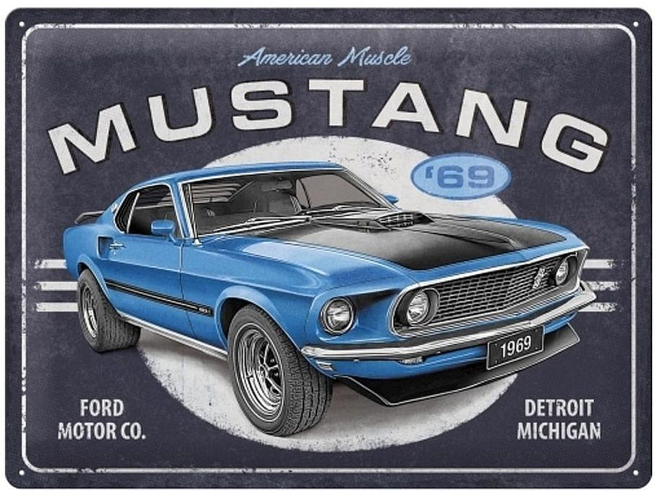 METAL SIGN 30X40 FORD MUSTANG 1969