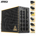 Power supply MSI 306-7ZPEX11-CE0 1600 W ATX 80 PLUS Titanium - Компютър Мрежи и компоненти<<<Компютри|